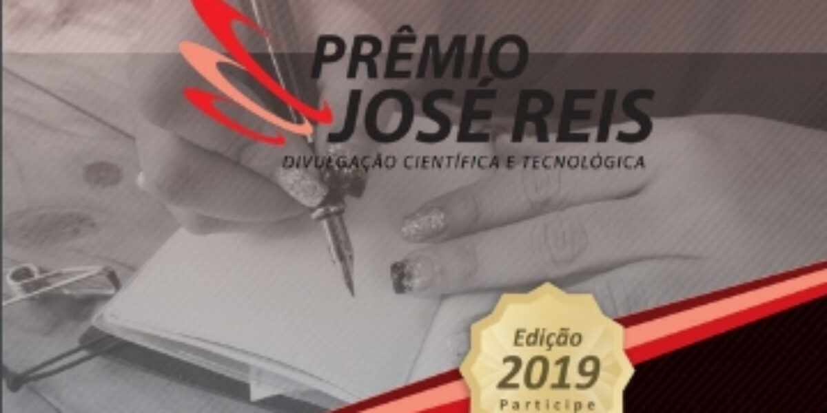 39° edição do Prêmio José Reis recebe inscrições