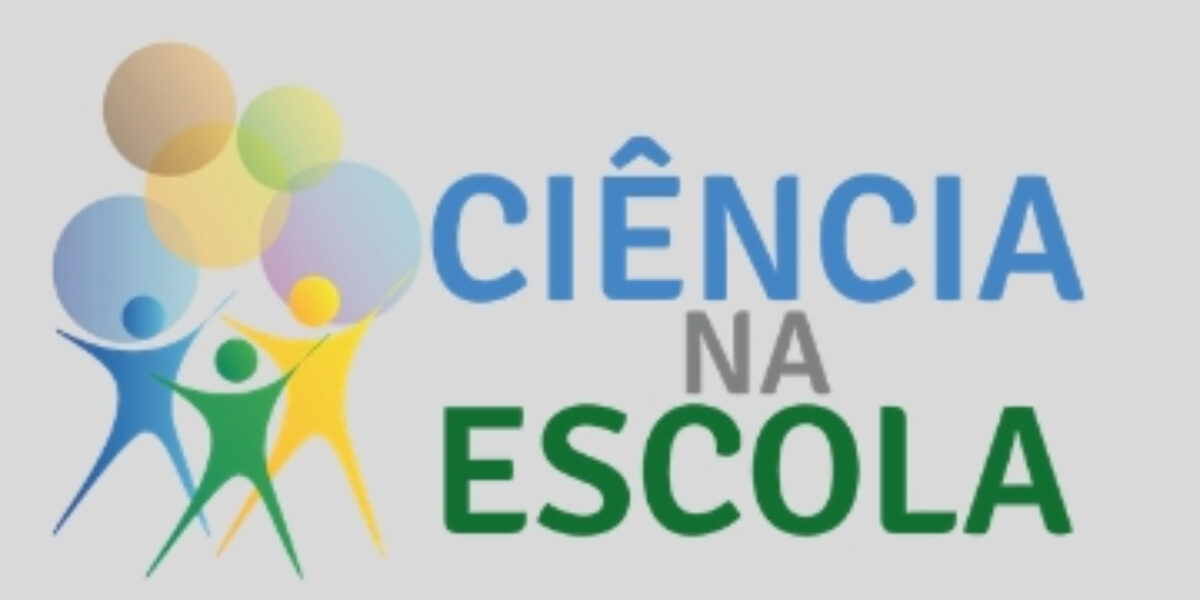 Lançada a primeira chamada do Programa Ciência na Escola