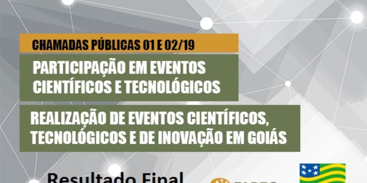 Fapeg divulga resultado final das chamadas para participação e realização de eventos