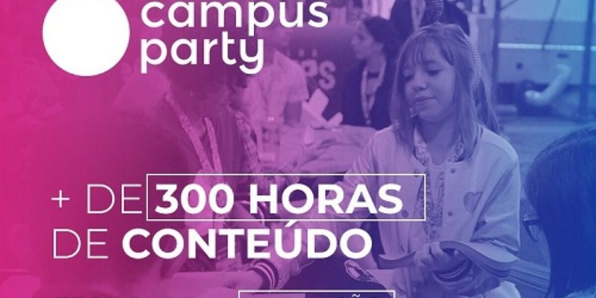 Campus Party Goiás tem início nesta quarta-feira