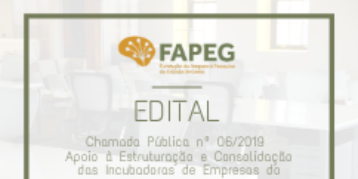 Fapeg lança edital de apoio a incubadoras de empresas