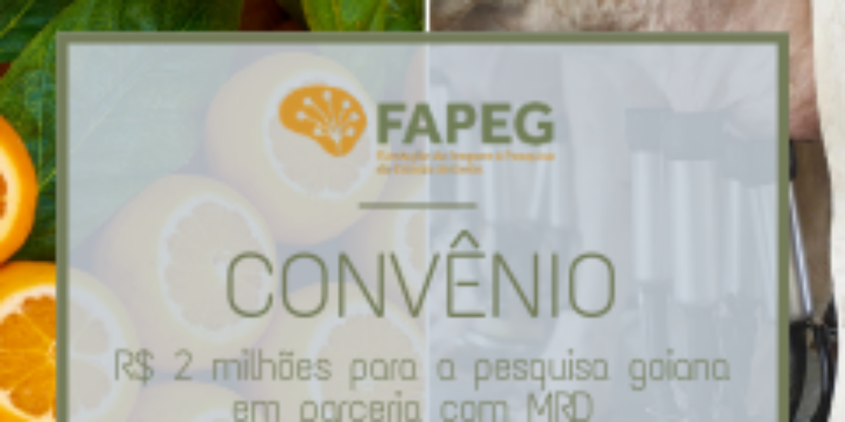 Fapeg e MDR firmam convênio de R$ 2 milhões para investimento em pesquisa agropecuária