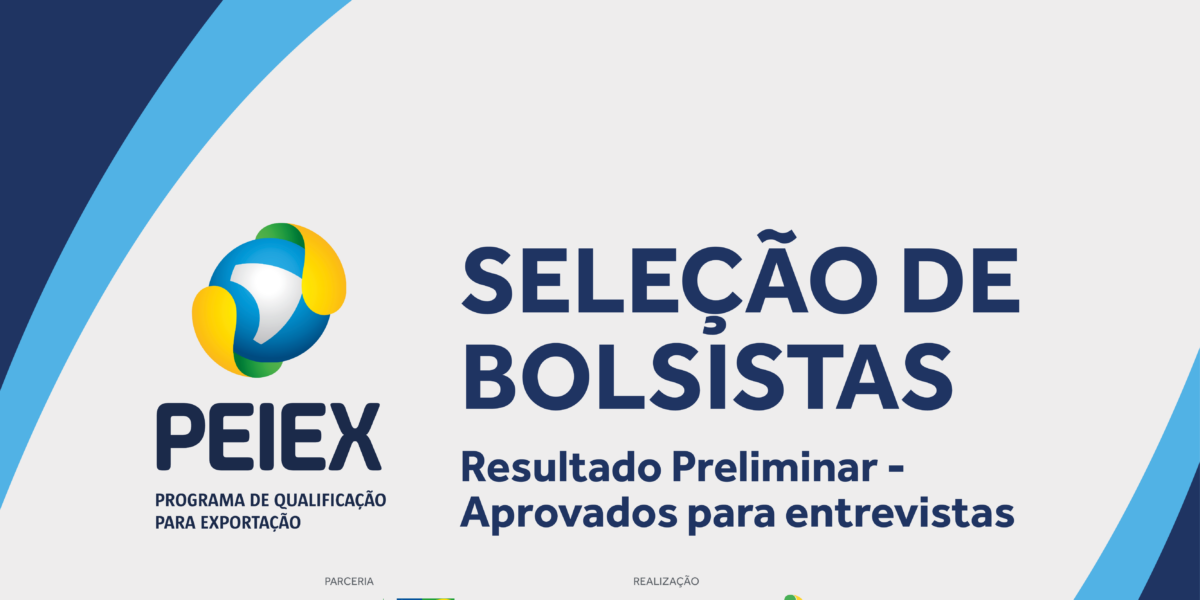 Publicada lista preliminar dos aprovados para etapa de entrevistas do Peiex