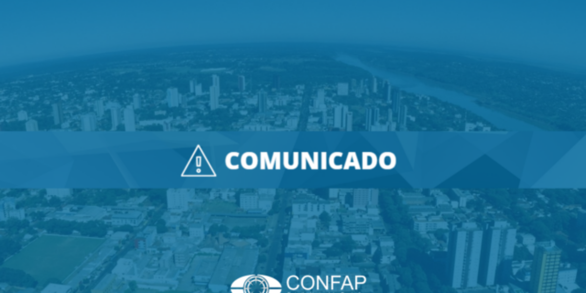 Adiado Fórum Nacional do Confap em Foz do Iguaçu