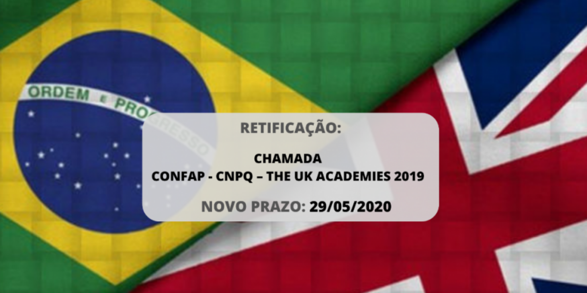 Prorrogado prazo para apresentação de propostas do edital UK Academies