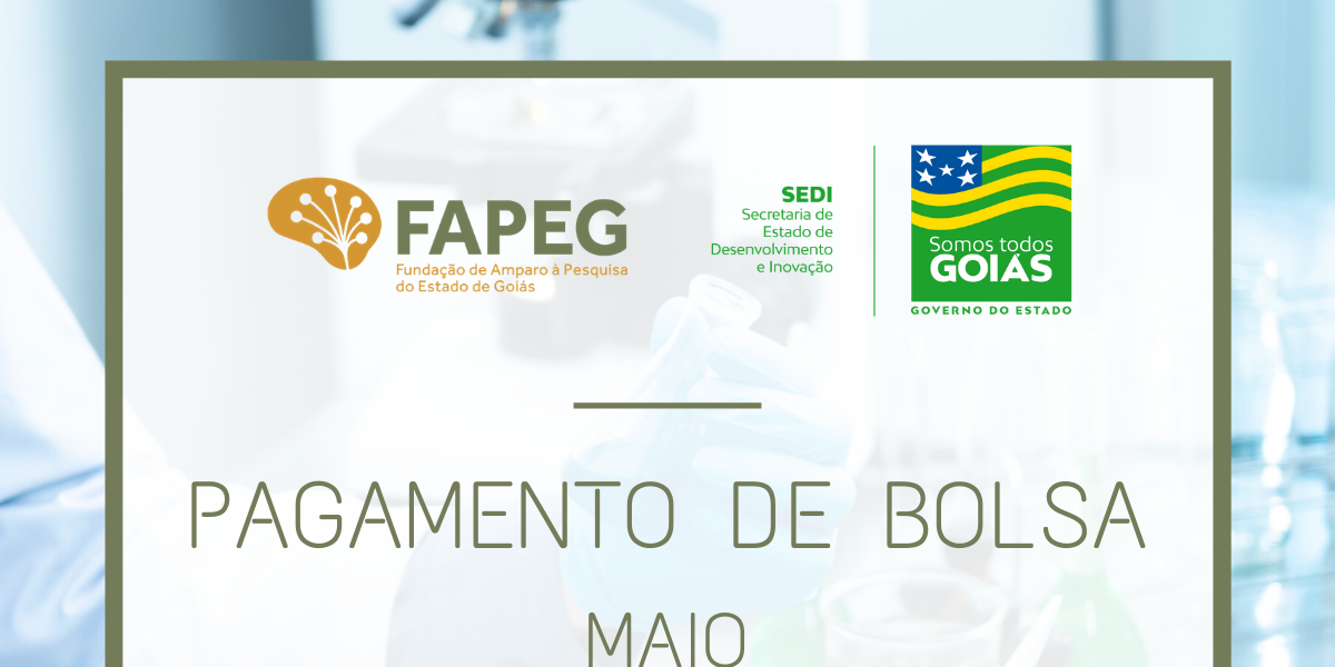 Comunicado – Pagamento Bolsas Maio 2020