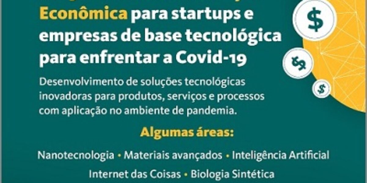 Finep/MCTIC lança edital de R$ 15 mi voltado a startups e empresas de base tecnológica para combate à Covid-19