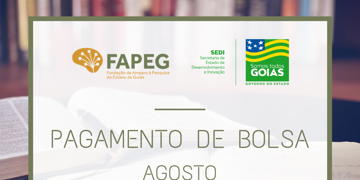 Comunicado – Pagamento Bolsas Agosto 2020