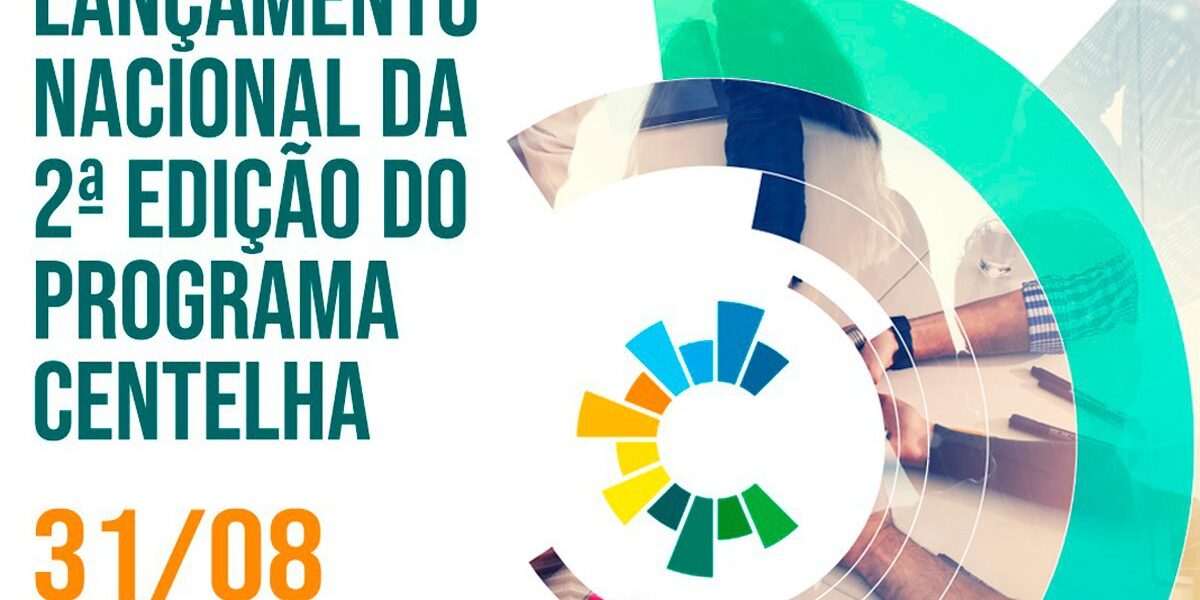 Segunda edição do Programa Centelha será lançada dia 31