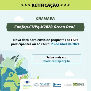 CHAMADA CONFAP-CNPQ-H2020 GREEN DEAL