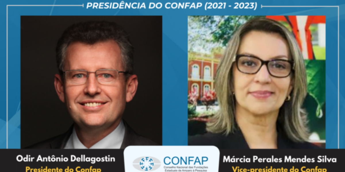 Presidentes das Fundações Estaduais de Amparo à Pesquisa elegem nova Presidência e Diretorias Regionais do Confap