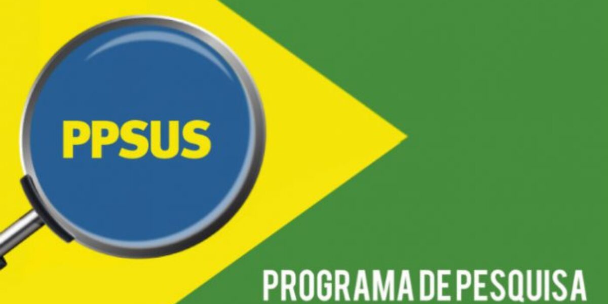 7ª Edição do PPSUS promove Ciência e Inovação na atenção à saúde no Estado de Goiás