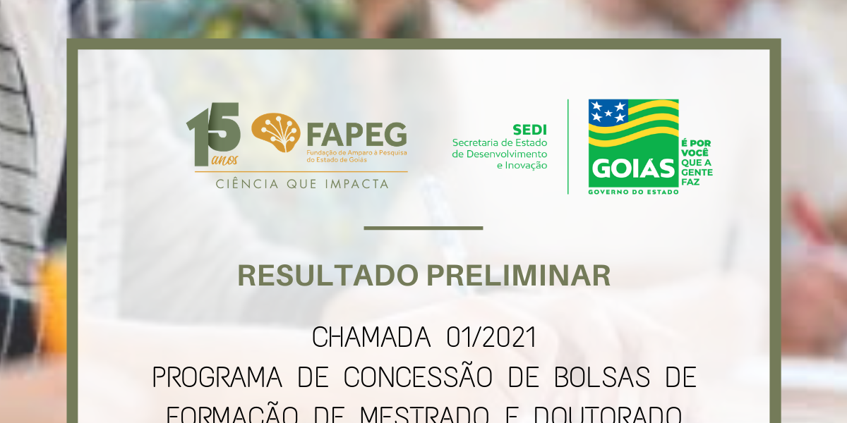 Fapeg divulga resultado preliminar do edital para bolsas de mestrado e doutorado