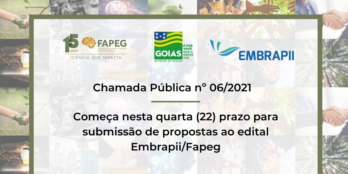 Começa nesta quarta (22) prazo para submissão de propostas ao edital Embrapii/Fapeg