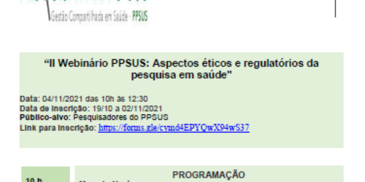 Webinário PPSUS discute Aspectos éticos e regulatórios da pesquisa em saúde