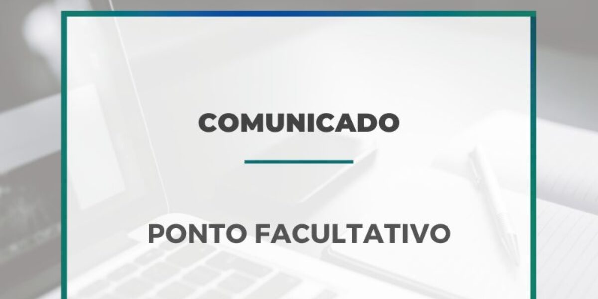 Governo decreta ponto facultativo no dia 6 de abril