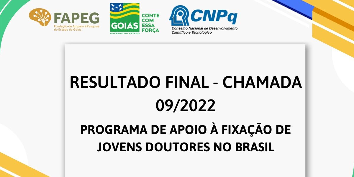 Divulgado resultado final do edital de Apoio à Fixação de Jovens Doutores no Brasil