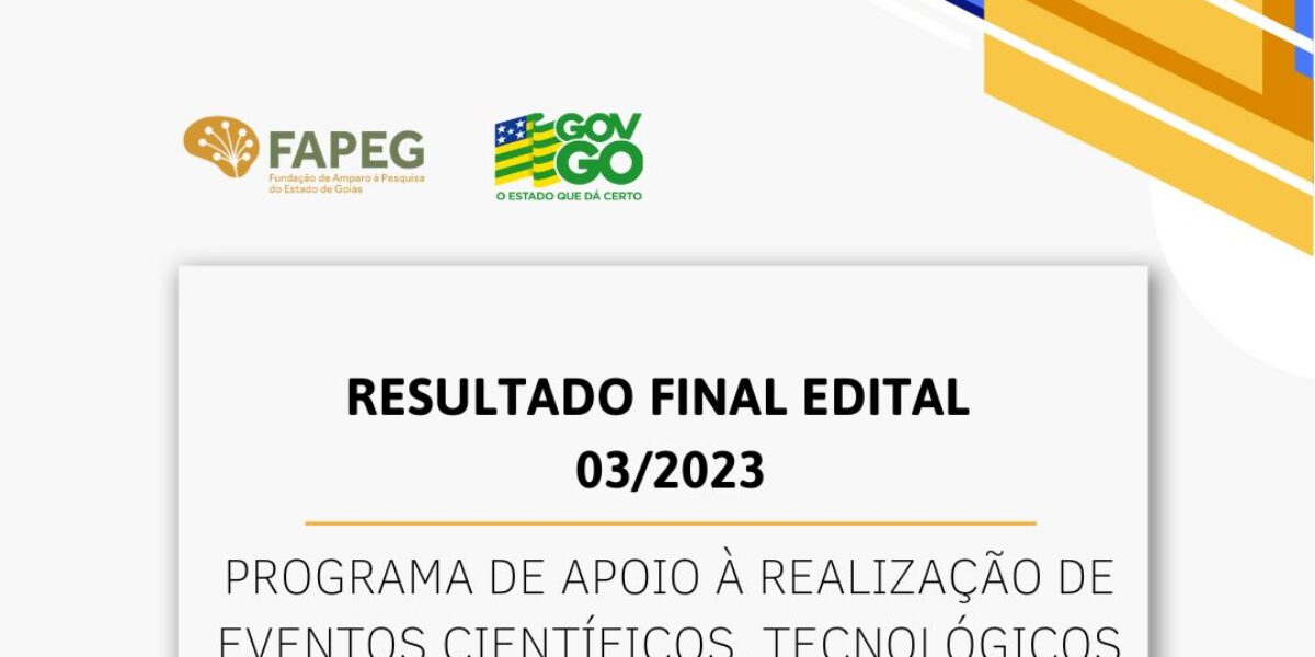 Divulgado resultado final do Edital de apoio à realização de eventos científicos, tecnológicos e de inovação