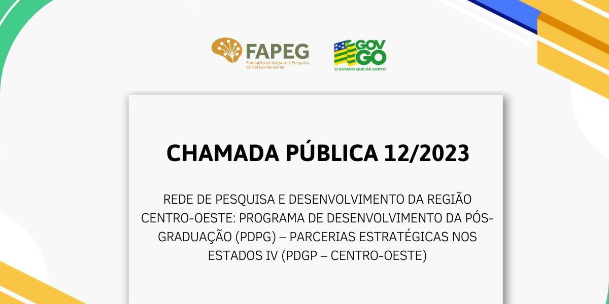 Fapeg lança edital para Desenvolvimento da Pós-Graduação (PDPG) stricto sensu em parceria com a CAPES