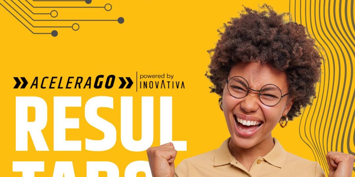 Divulgado resultado final do AceleraGO –  segunda edição