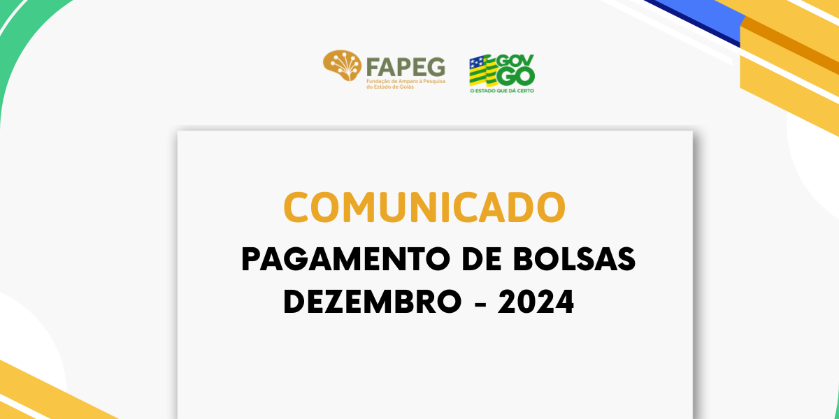 Fapeg antecipa pagamento das bolsas de dezembro