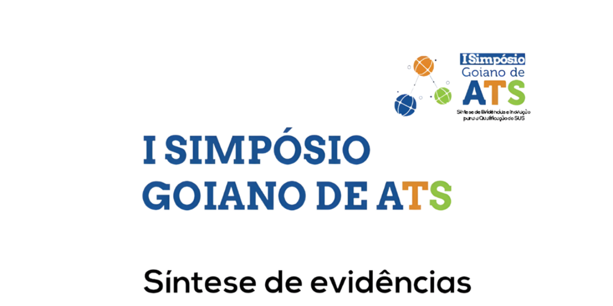 I Simpósio Goiano de ATS debate evidências científicas para qualificação do SUS