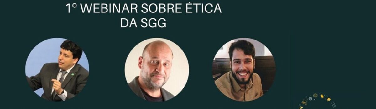 SGG realiza 1º Webinar sobre Ética como parte do Programa de Compliance do Governo de Goiás