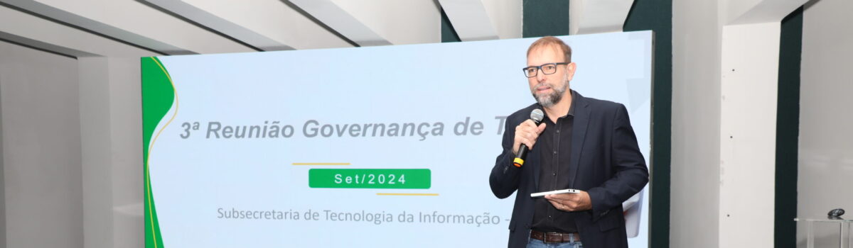 3ª Reunião de Governança de TI 2024 apresenta soluções digitais do Governo de Goiás à população