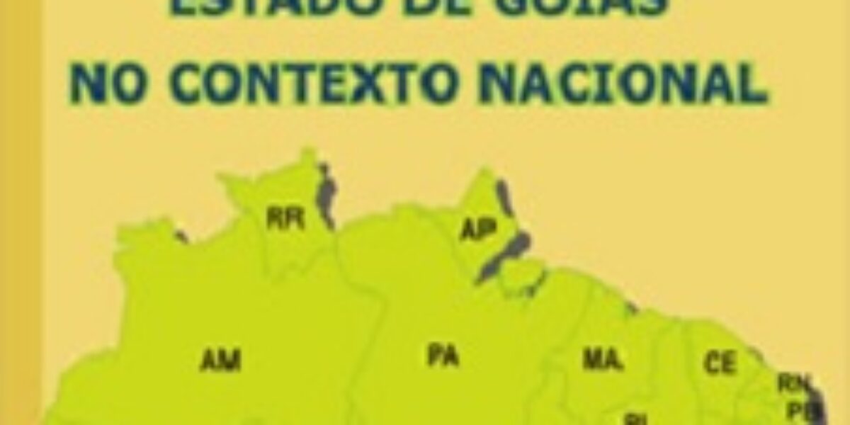 Estado de Goiás no Contexto Nacional – 2010