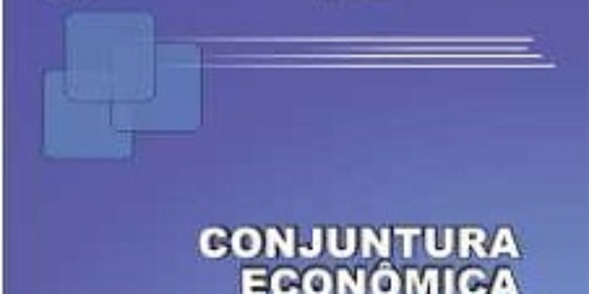 Conjuntura Econômica Goiana – Nº 18 – Outubro/2011