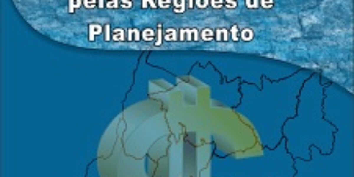 As Finanças Municipais Sob a Ótica das Regiões de Planejamento do Estado de Goiás – Março/2012