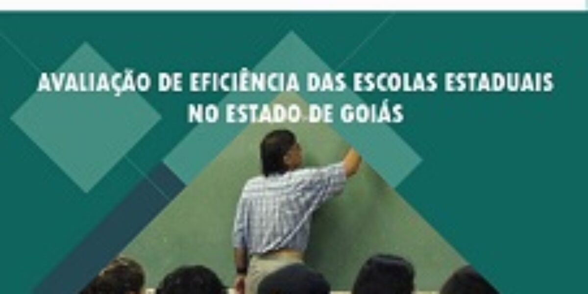 Avaliação de Eficiência das Escolas Estaduais do Estado de Goiás