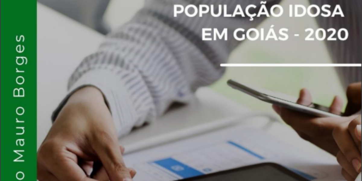 População Idosa em Goiás – 2020