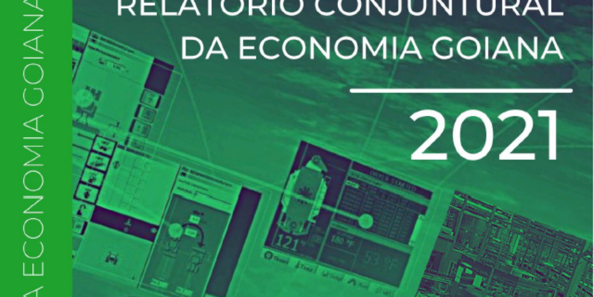 Relatório Conjuntural da Economia Goiana 2021