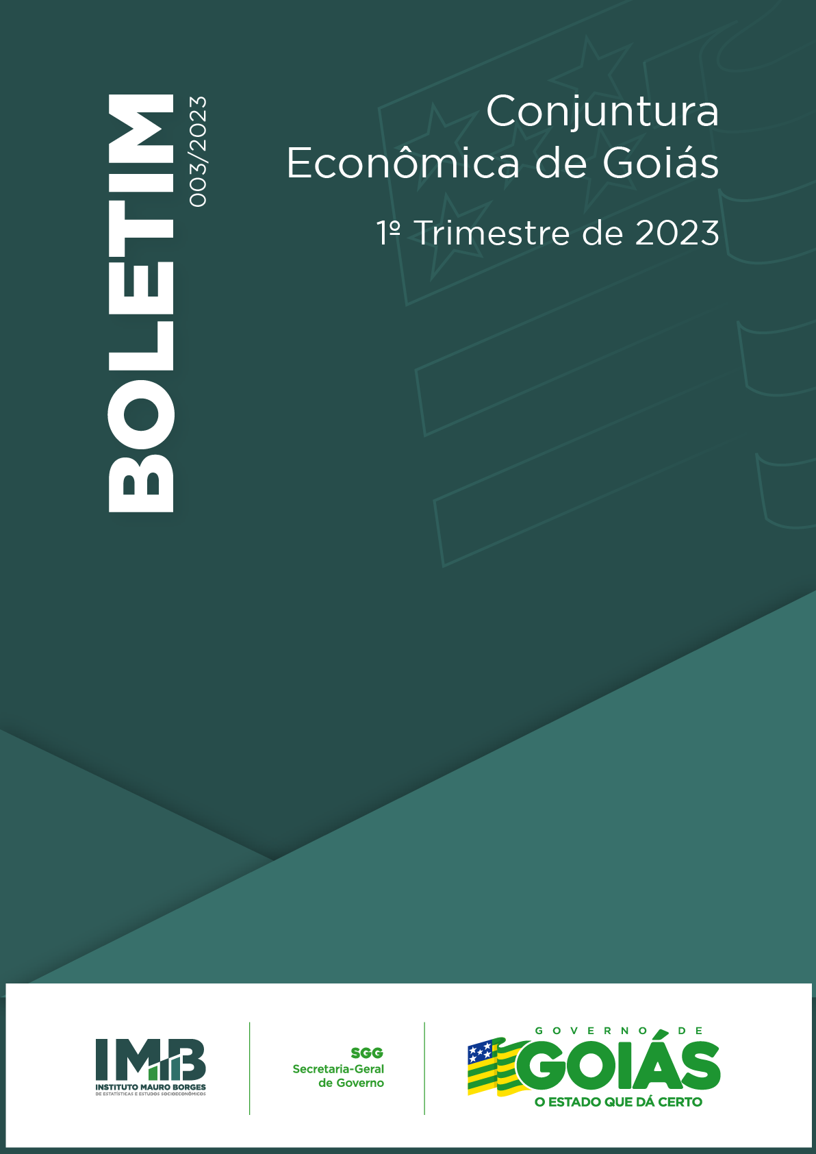 Boletim: Conjuntura Econômica de Goiás – 1° Trimestre de 2023