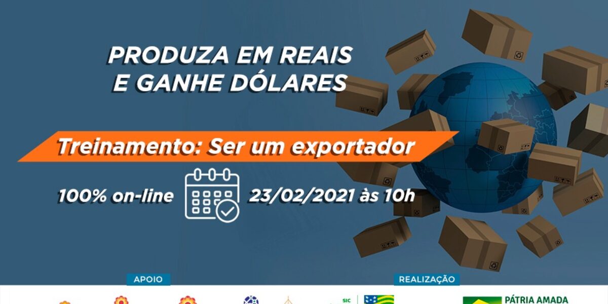 Governo de Goiás oferece treinamento on-line para empresários aprenderem a exportar