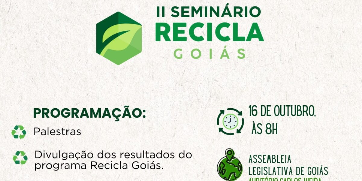 SIC promove II Seminário Recicla Goiás