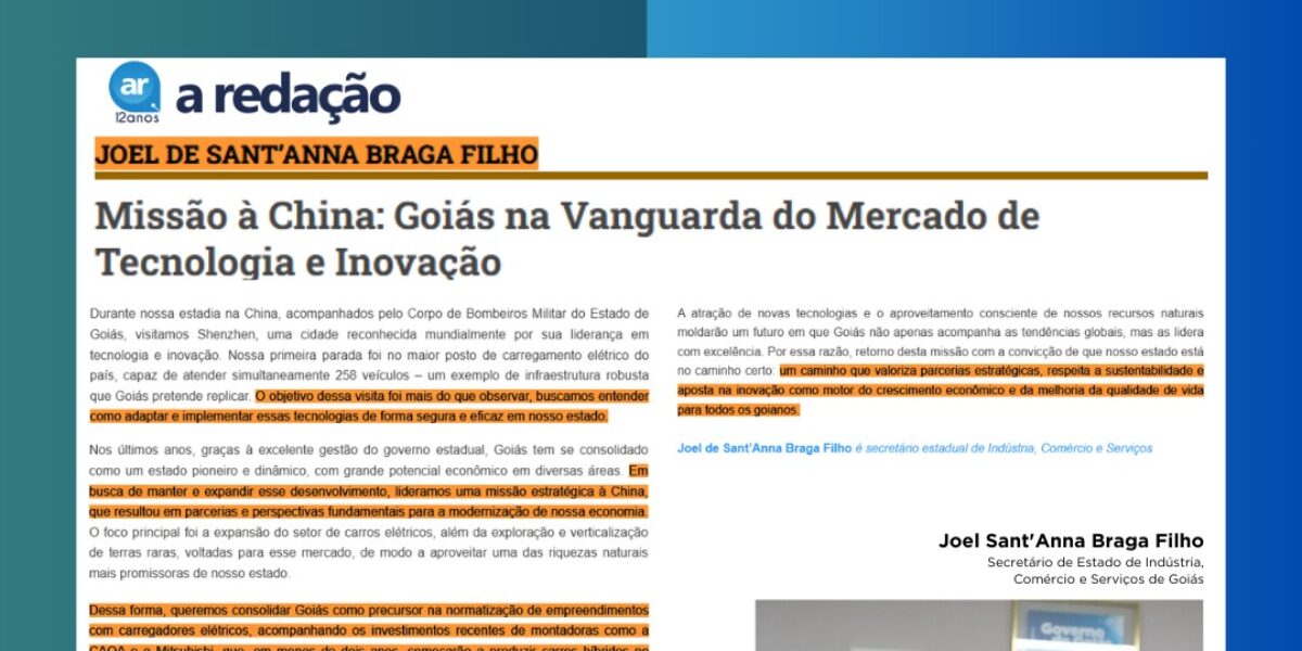 Em artigo publicado no Jornal A Redação, Joel Sant’Anna fala da missão à China e do protagonismo do estado no mercado de tecnologia e inovação