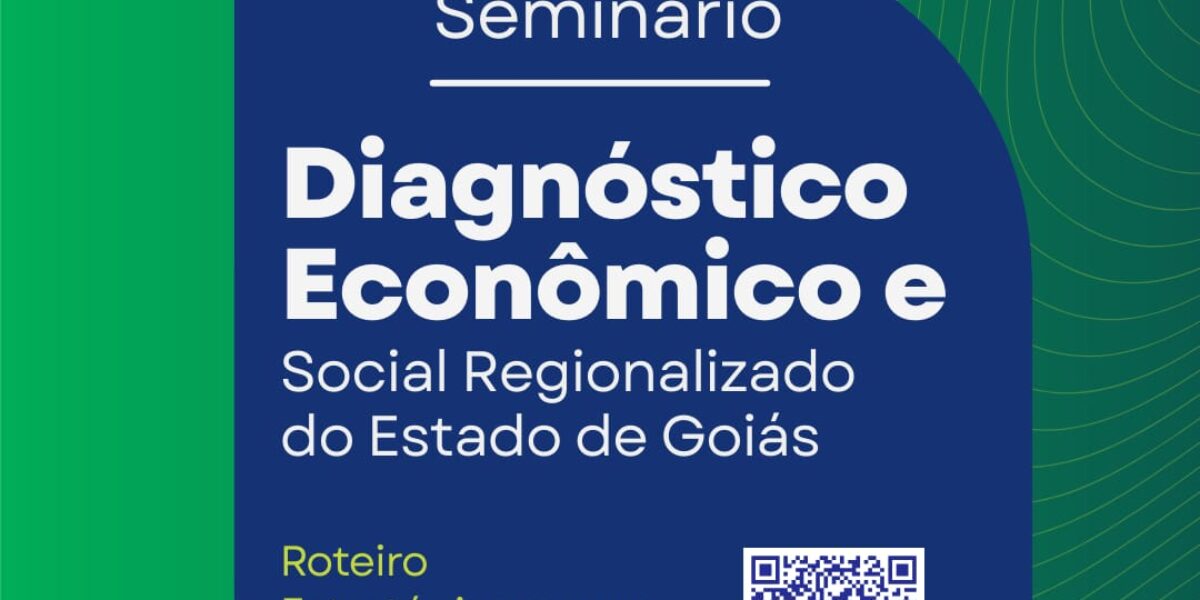 Diagnóstico Econômico e Social de Goiás é lançado pela SIC em parceria com UFG e Sudeco