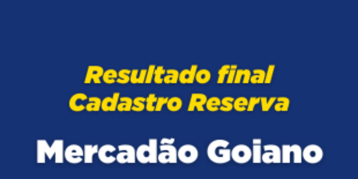 SIC divulga o resultado final da relação dos sorteados do cadastro reserva de habilitados e inabilitados para as bancas do Mercadão Goiano de Águas Lindas de Goiás