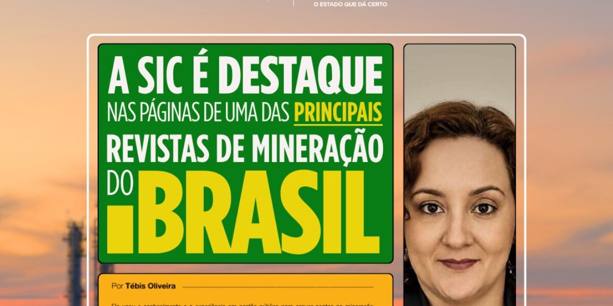 SIC é destaque em uma das principais revistas de mineração do Brasil