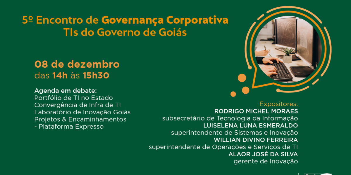 Sedi promove 5º Encontro de Governança Corporativa com as TIs do Governo de Goiás