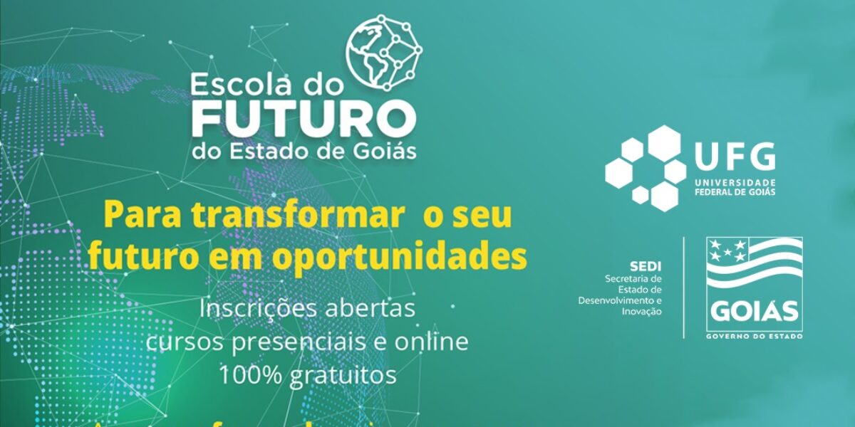 Escolas do Futuro de Goiás oferecem 2.900 vagas para cursos em Goiânia, Aparecida de Goiânia e Santo Antônio do Descoberto
