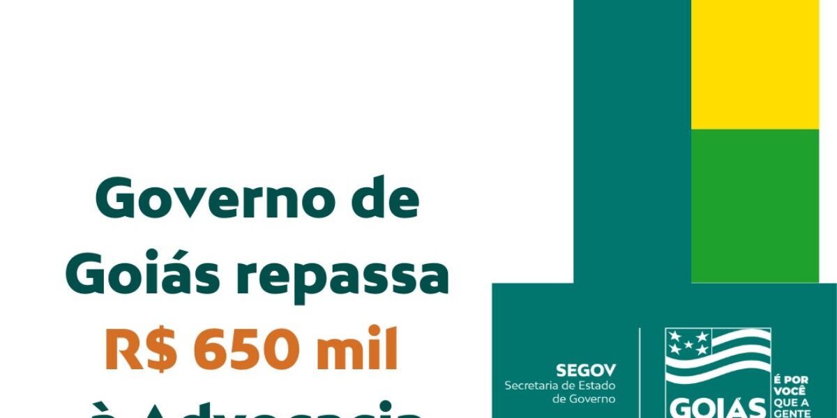 Governo de Goiás repassa R$ 650 mil à Advocacia Dativa