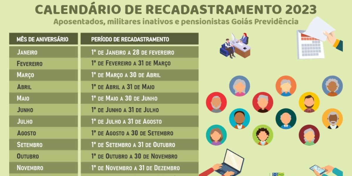 Goiásprev divulga calendário 2023 para recadastramento de aposentados, inativos e pensionistas