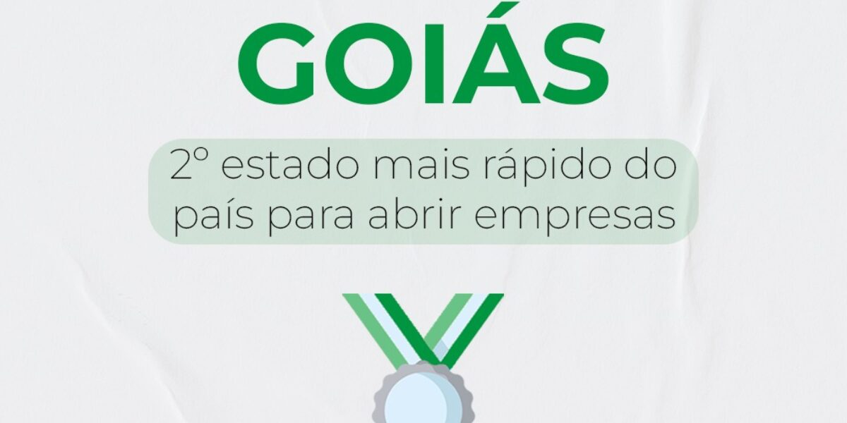 Goiás é o segundo estado mais rápido na abertura de empresas