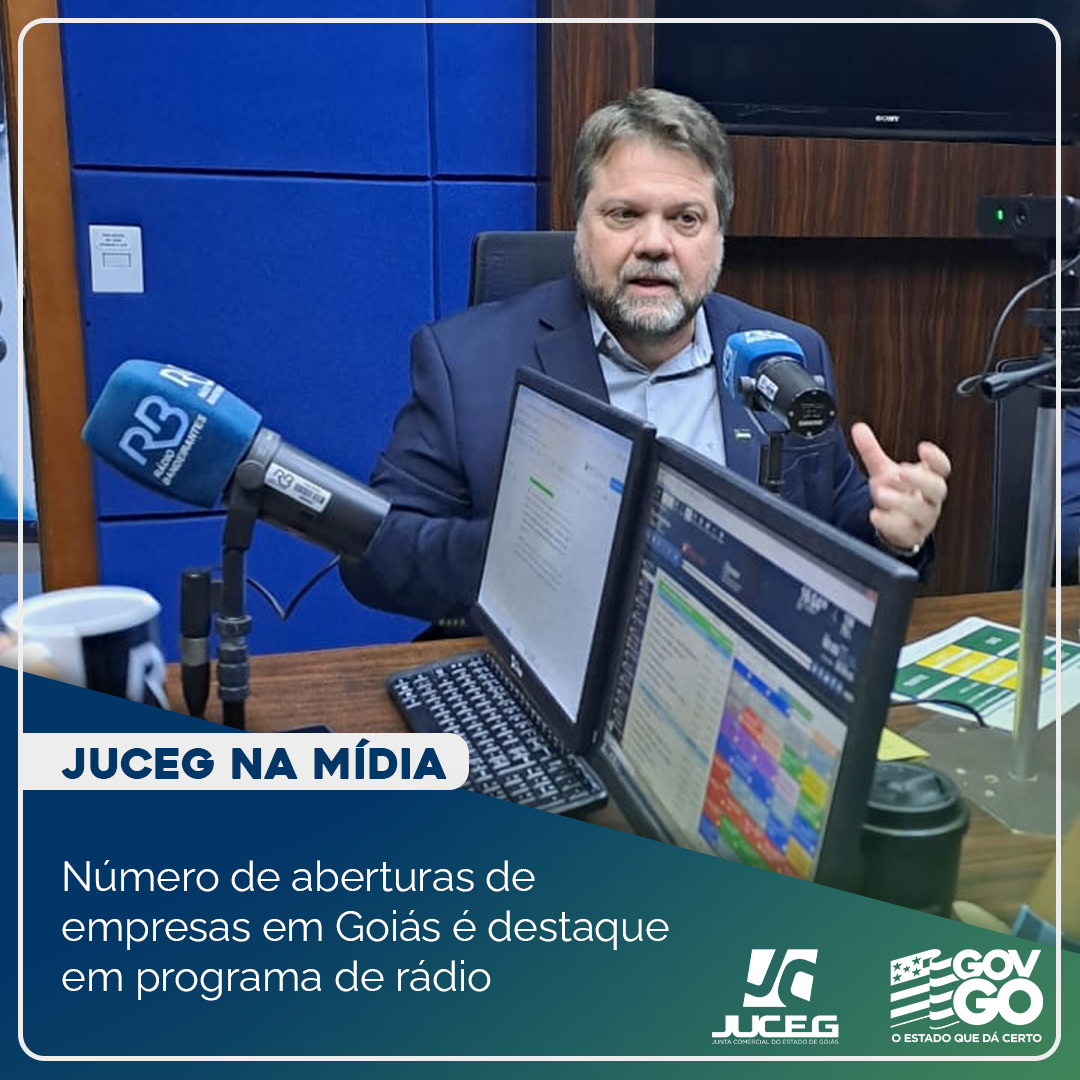 Número de aberturas de empresas em Goiás é destaque em programa de rádio