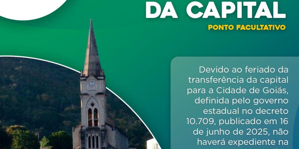 Feriado: Transferência da Capital