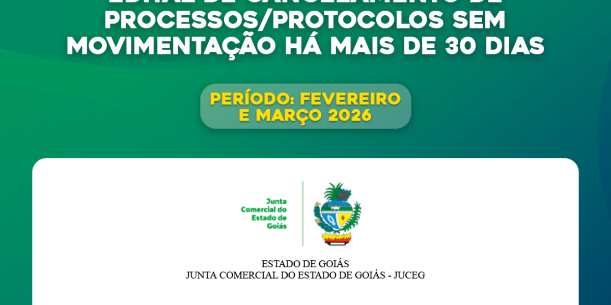 Edital de cancelamento de processos/protocolos sem movimentação há mais de 30 dias