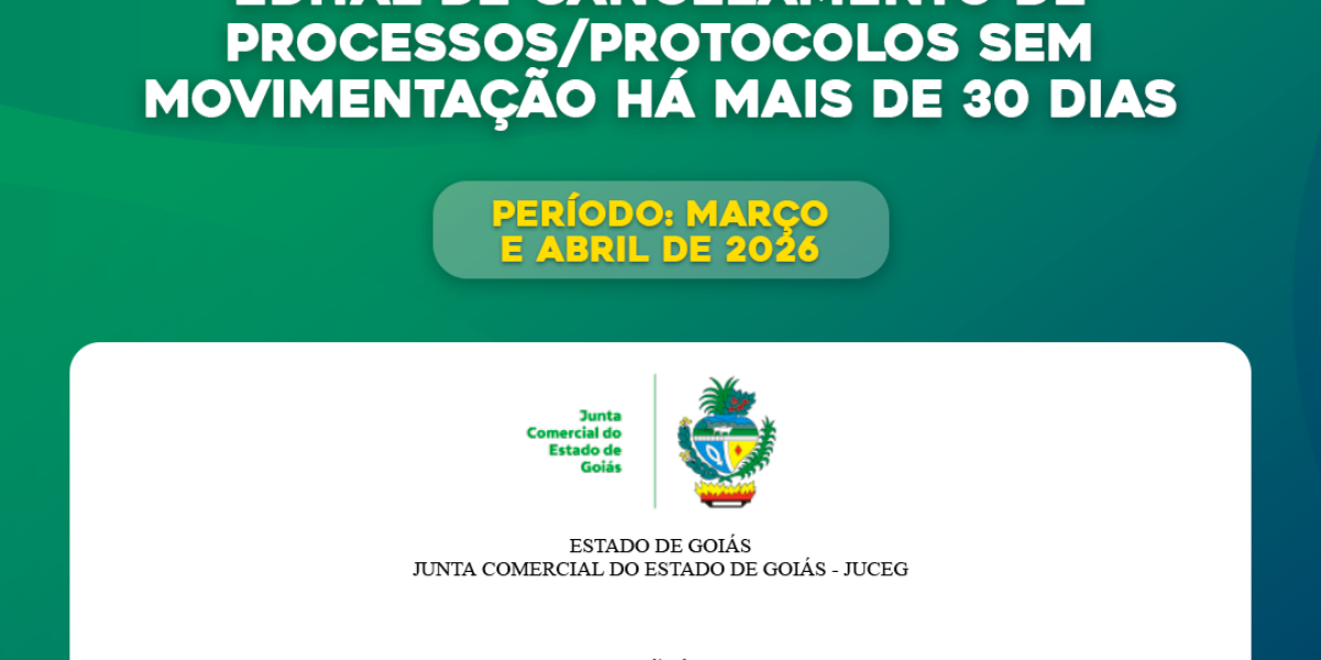 Edital de cancelamento de processos/protocolos sem movimentação há mais de 30 dias
